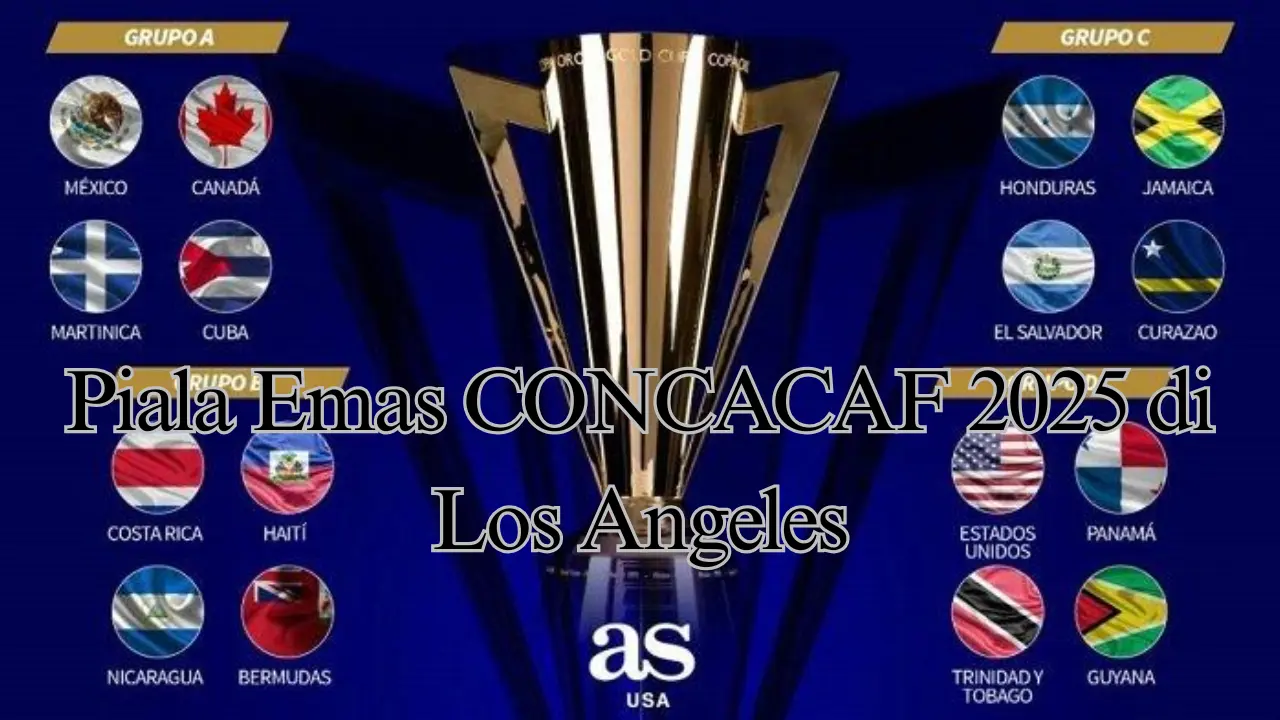 Piala Emas CONCACAF 2025 di Los Angeles